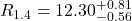 R_{1.4}={12.30}^{+0.81}_{-0.56}