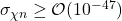 \sigma_{\chi n} \geq {\cal O}(10^{-47})